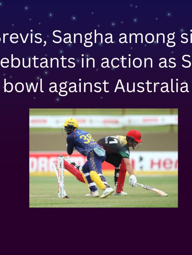 Brevis, Sangha among six debutants in action as SA bowl against Australia (Copy) (Copy)